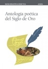 Antología poética del Siglo de Oro (Nueva Biblioteca Didática #10)