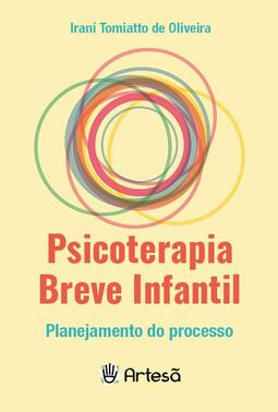 Psicoterapia breve infantil: planejamento do processo