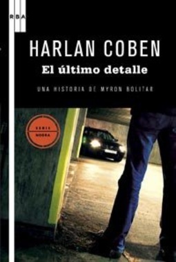 El último detalle (Serie Myron Bolitar)