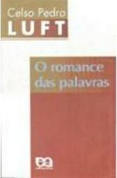 O Romance das Palavras: uma História Etimológica e Semântica