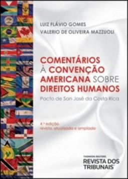 Comentários à Convenção Americana sobre Direitos Humanos