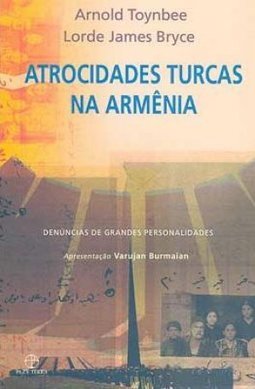 Atrocidades Turcas na Armênia