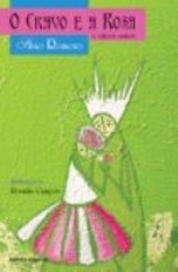 O Cravo e a Rosa: e Outros Cantos
