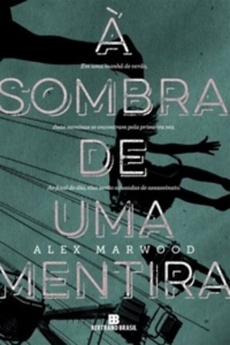 À Sombra de Uma Mentira