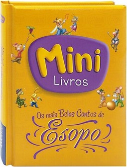 Mini - Volume Único: Os Mais Belos Contos de Esopo