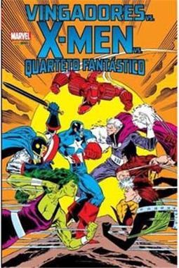 Livro - Vingadores vs. X-men vs. Quarteto Fantástico