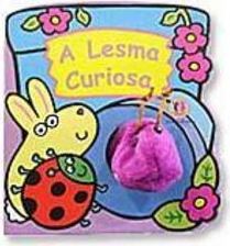 A Lesma Curiosa