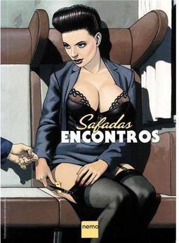Safadas: Encontros