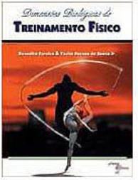 Dimensões Biológicas do Treinamento Físico