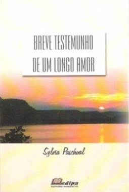 Breve Testemunho De Um Longo Amor