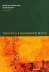 Política fiscal e desenvolvimento no Brasil