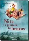 Nita E A Princesa Das Bruxas