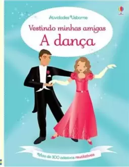 Vestindo Minhas Amigas : Danças
