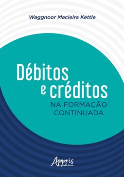 Débitos e créditos na formação continuada
