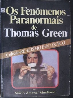 Fenômenos Paranormais de Thomas Green Morton