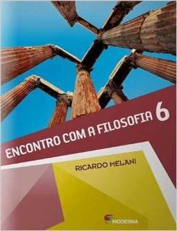 ENCONTRO COM A FILOSOFIA - 6º ANO - Ensino Fundamental II - 6º ano