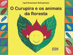 Curupira e os Animais da Floresta, O