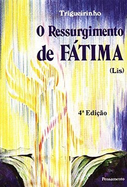 O Ressurgimento de Fátima