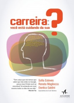 Carreira: você está cuidando da sua?