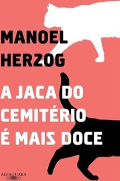 JACA DO CEMITERIO E MAIS DOCE, A