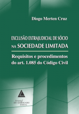 Exclusão extrajudicial de sócio na sociedade limitada