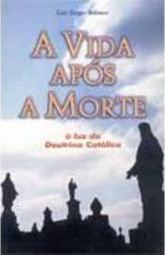 A Vida Após a Morte