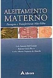 Aleitamento Materno: Passagens e Transferências Mãe-Filho