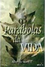 Parábolas da Vida