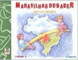 Maravilhas do Saber: Educação Infantil: Jardim I: 2º Semestre