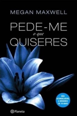 Pede-me o que quiseres