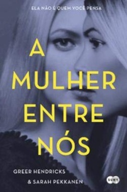 A Mulher Entre Nós