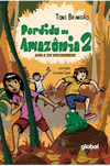 Perdido na Amazônia 2: Dan e os bucaneiros