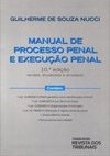 MANUAL DE PROCESSO PENAL E EXECUCAO PENAL