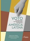 Voto e estratégias de comunicação política na América latina