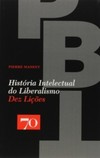História intelectual do liberalismo: dez lições