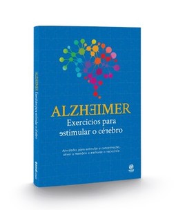 Alzheimer: exercícios para estimular o cérebro