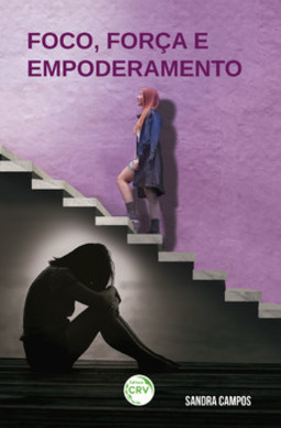 Foco, força e empoderamento