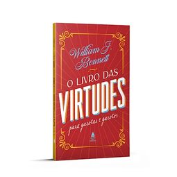 O livro das virtudes para garotas e garotos