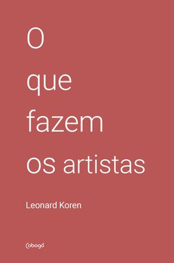 O que fazem os artistas