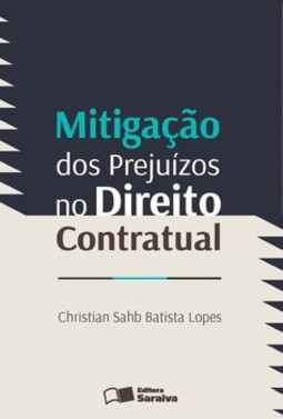 Mitigação dos prejuízos no direito contratual