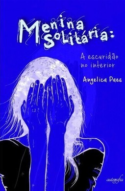 Menina solitária - A escuridão no interior