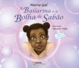 A bailarina e a bolha de sabão