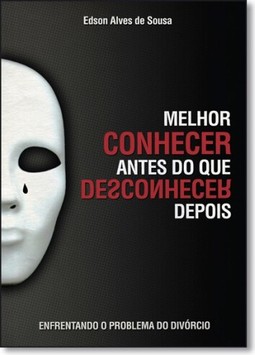 Melhor Conhecer Antes Que Desconhecer Depois