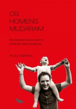 Os Homens Mudaram