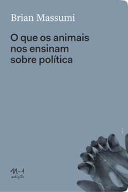 O que os animais nos ensinam sobre política