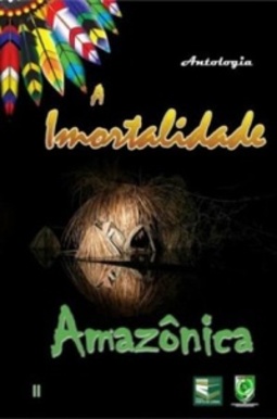 A Imortalidade Amazônica II