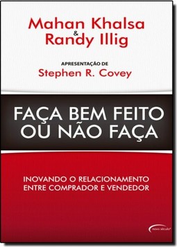 Faca Bem Feito Ou Nao Faca