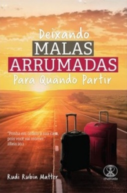 Deixando Malas Arrumadas Para Quando Partir