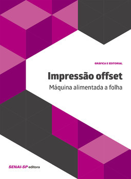 Impressão offset: máquina alimentada a folha