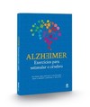 Alzheimer: exercícios para estimular o cérebro